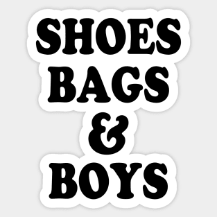 Shoes, bags & boys Sticker